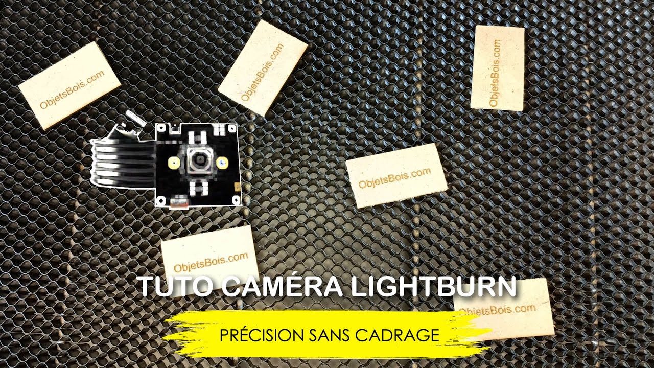 Caméra DIY pour graver avec précision sur Lightburn, tuto complet  #lightburn #laser #camera