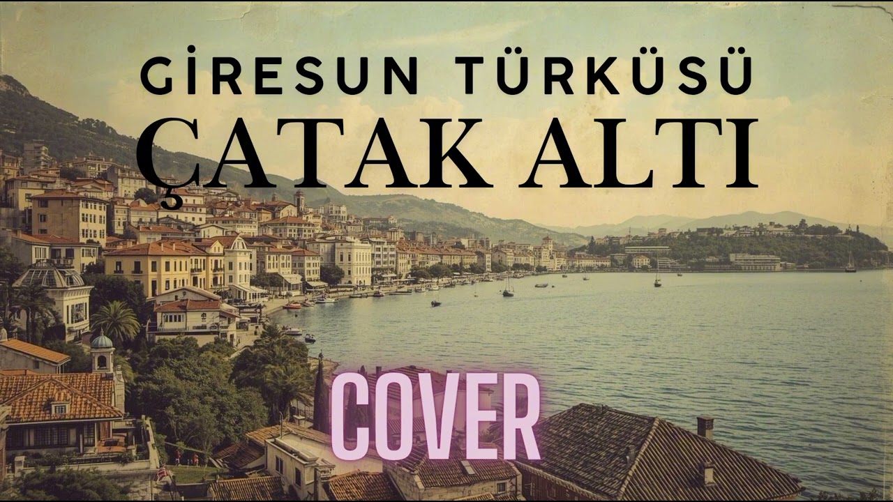 Çatak Altı - Giresun Türküsü ( AI / remix / cover ) BDR Music 2025