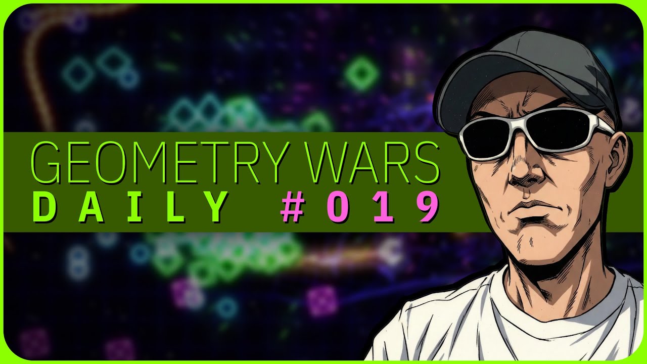 The epic highs and lows [Geometry Wars Daily 019]