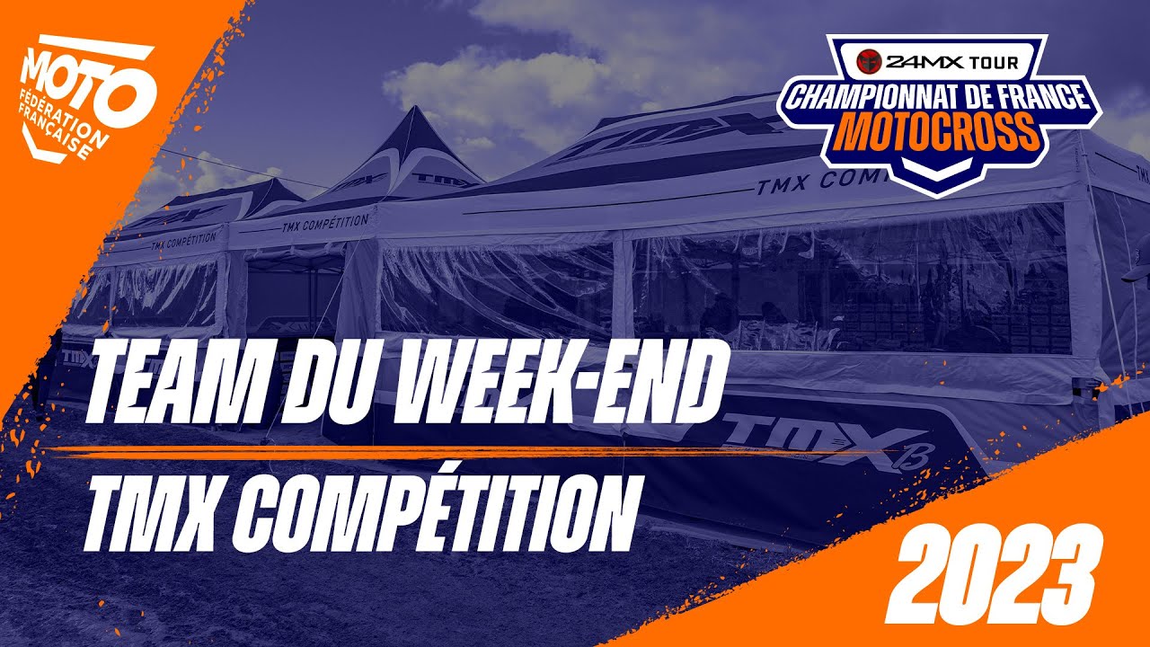 Team du Weekend - TMX