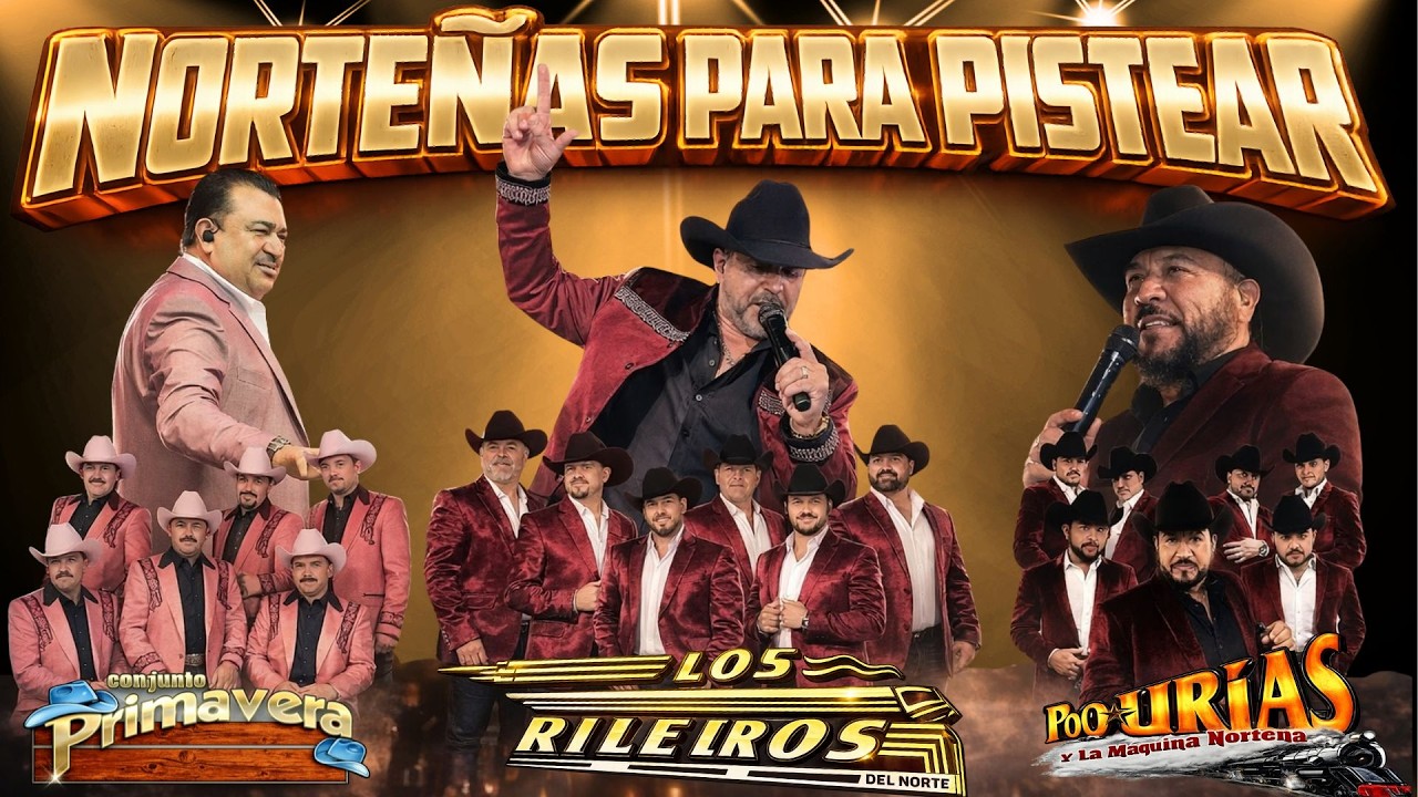 Puras Norteñas Viejitas Para Pistear 🍻 Conjunto Primavera, Los Rieleros & Polo Urias Mix