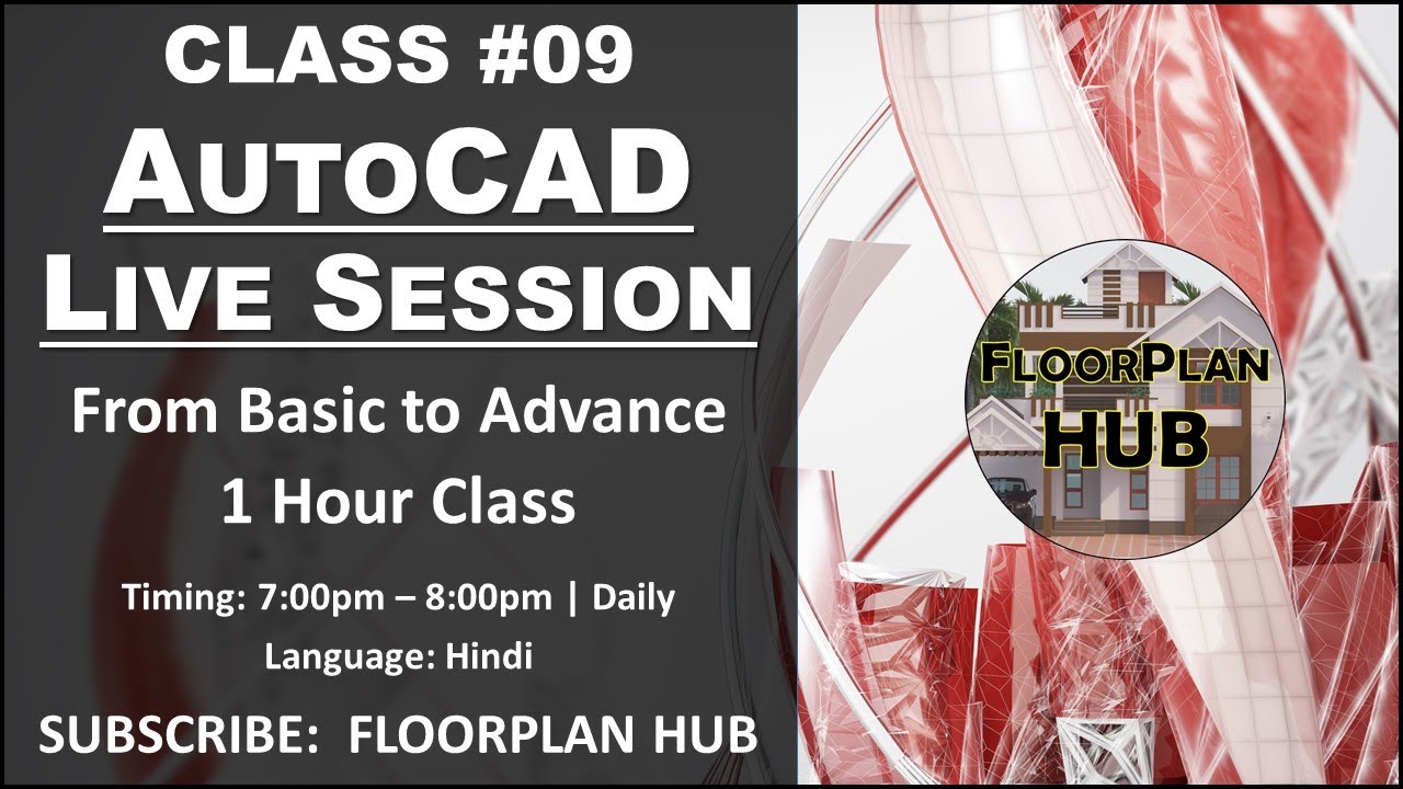 CLASS #09 AUTOCAD LIVE SESSION | Basic to Advance