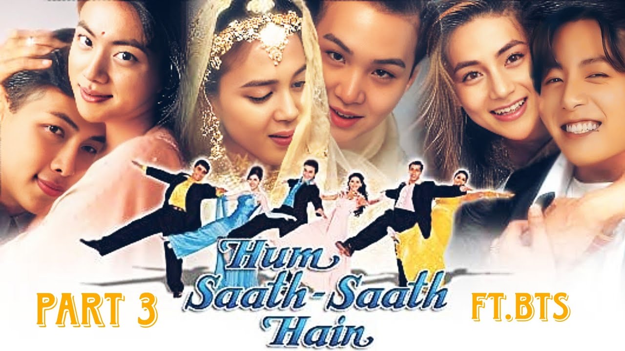 BTS FEAT. Hum saath saath hain full movie part-3 🎬 taekook yoonmin namjin special