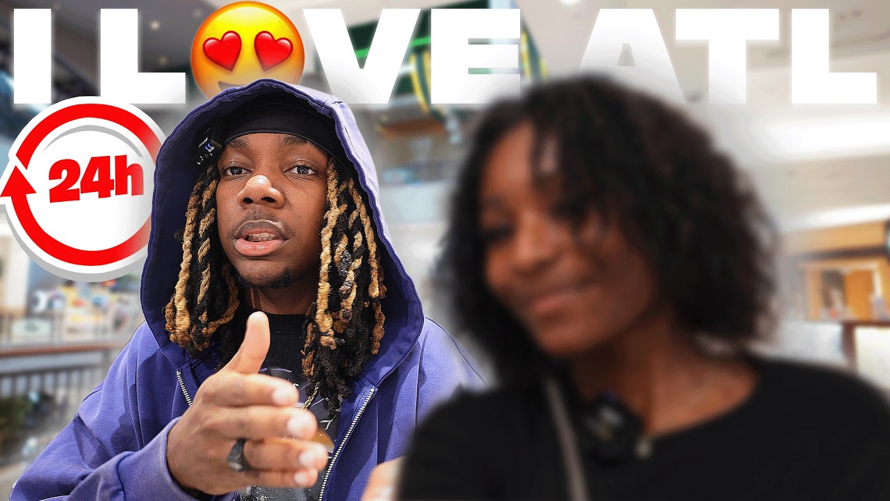 24 HOURS in Atlanta PART 2 (She Feeling  Me FOR SURE😍)