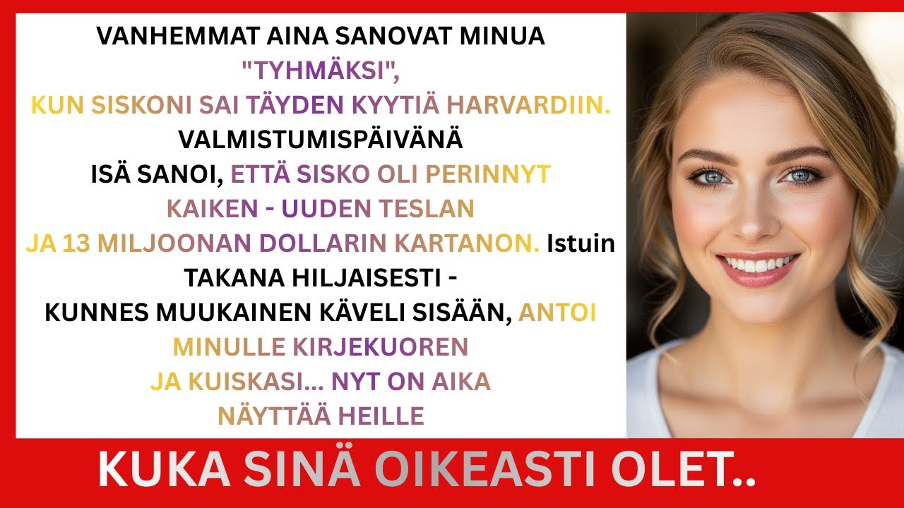 Vanhempani pilkkasivat minua 