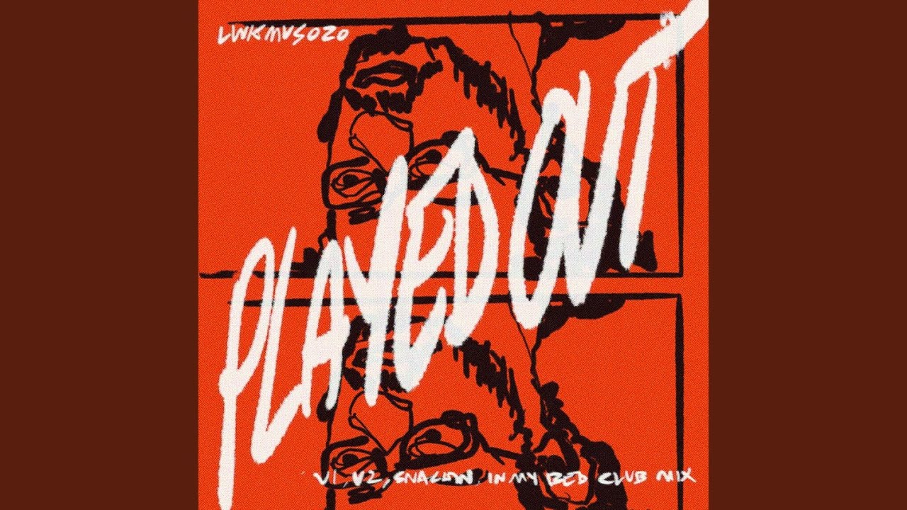 Played Out (Version 1)
