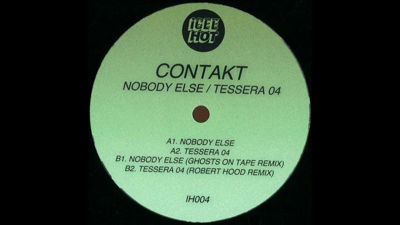 Contakt - Nobody Else (Ghosts On Tape Remix)