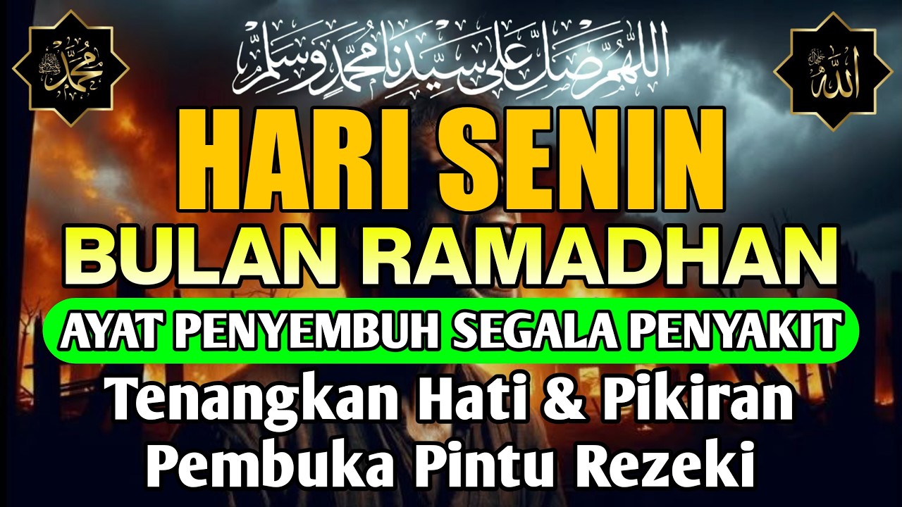 BULAN RAMADHAN, DOA PENYEMBUH SEGALA PENYAKIT, INSYAALLAH SAKIT DITUBUHMU SEMBUH