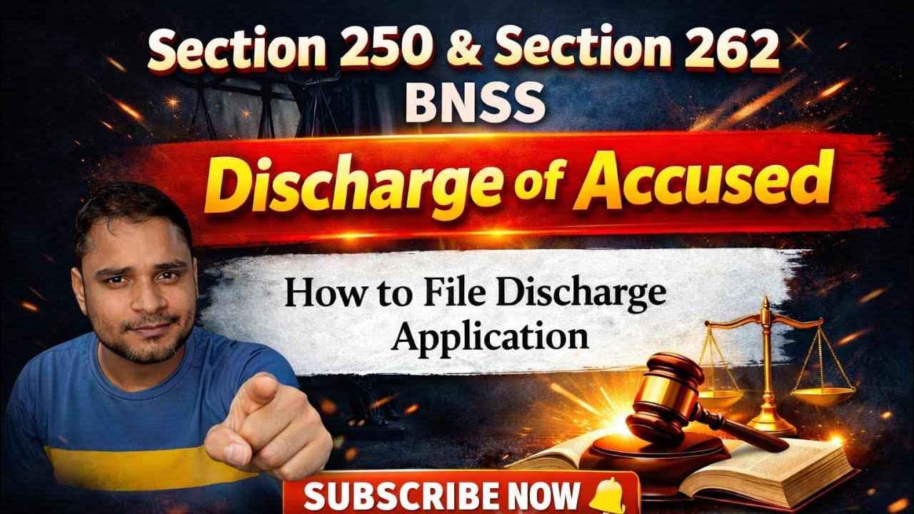 Discharge of Accused || BNSS || Section 250 & 262 || Ashish Shukla