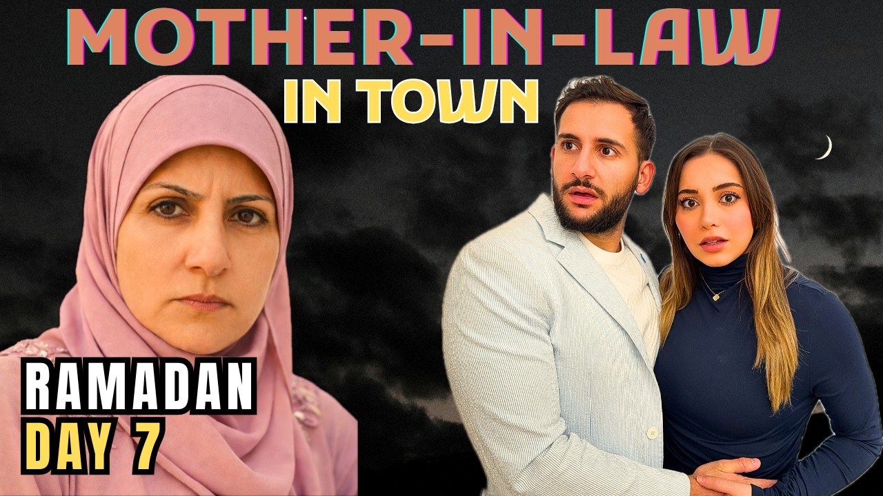 RAMADAN series episode 7 (mother in law is here!)