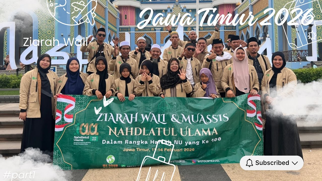 Ziarah Wali dan Muassis Nahdlatul Ulama, Dalam Rangka Harlah NU yang Ke 100. Bersama WS Tour Travel