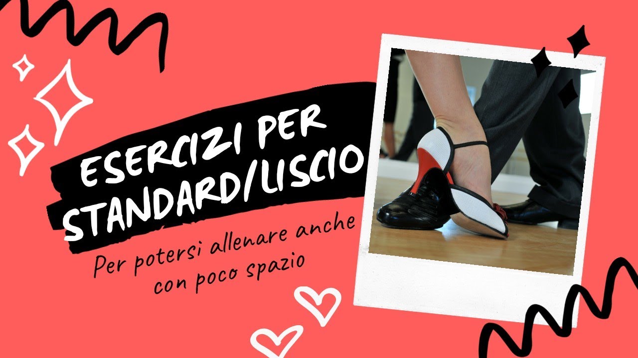 ESERCIZI PER STANDARD/LISCIO