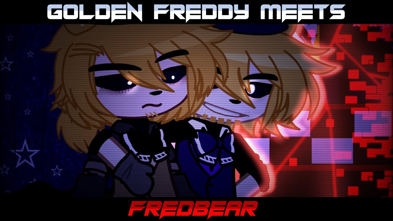 [ Golden Freddy Meets Fredbear ] / [ FNaF ] / [ Read Desc ]