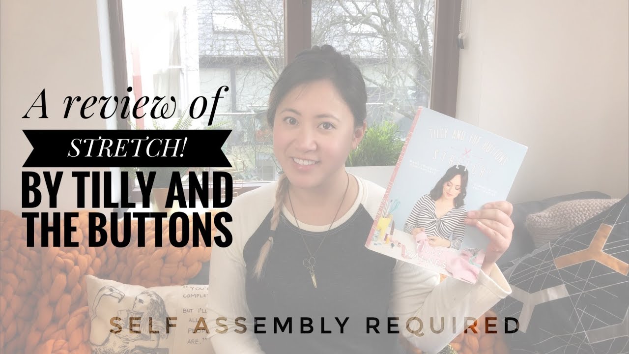 A review of Stretch! by Tilly and the Buttons