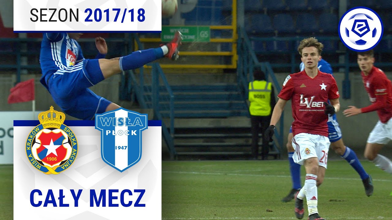 (1/2) Wisła Kraków - Wisła Płock | CAŁY MECZ | Ekstraklasa 2017/18 | 19. Kolejka