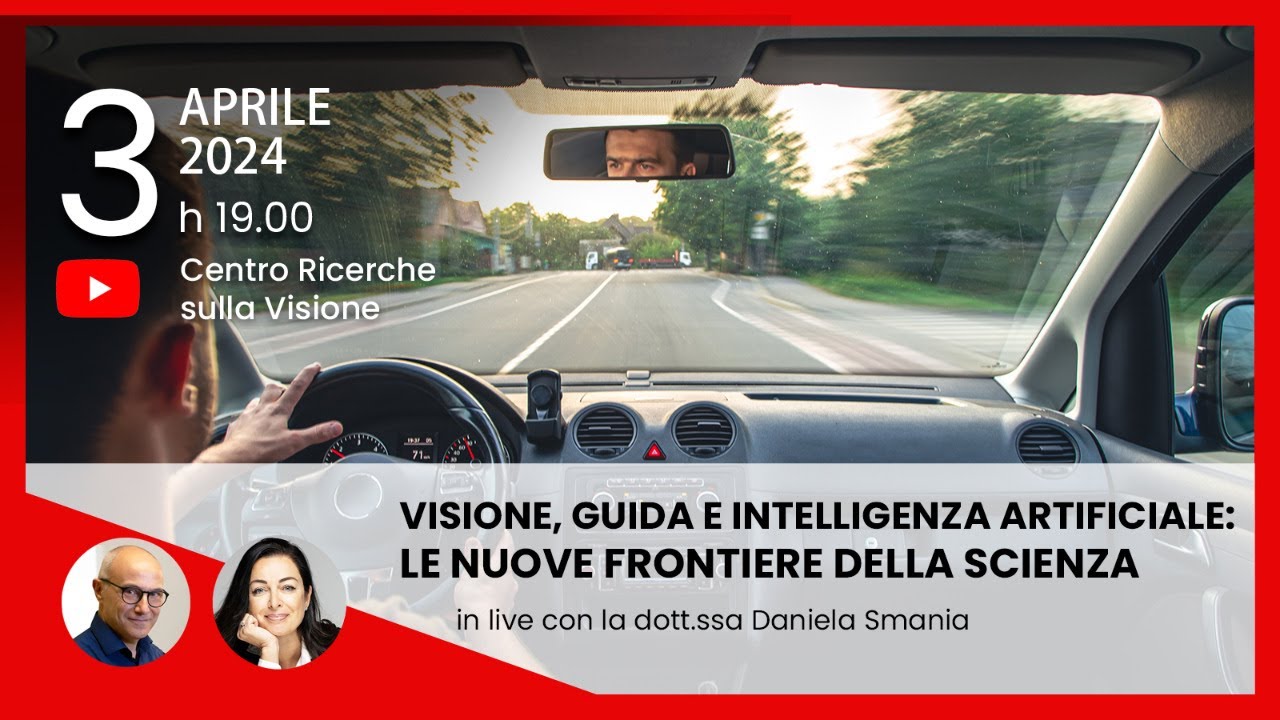 Visione, guida e intelligenza artificiale: le nuove frontiere della scienza