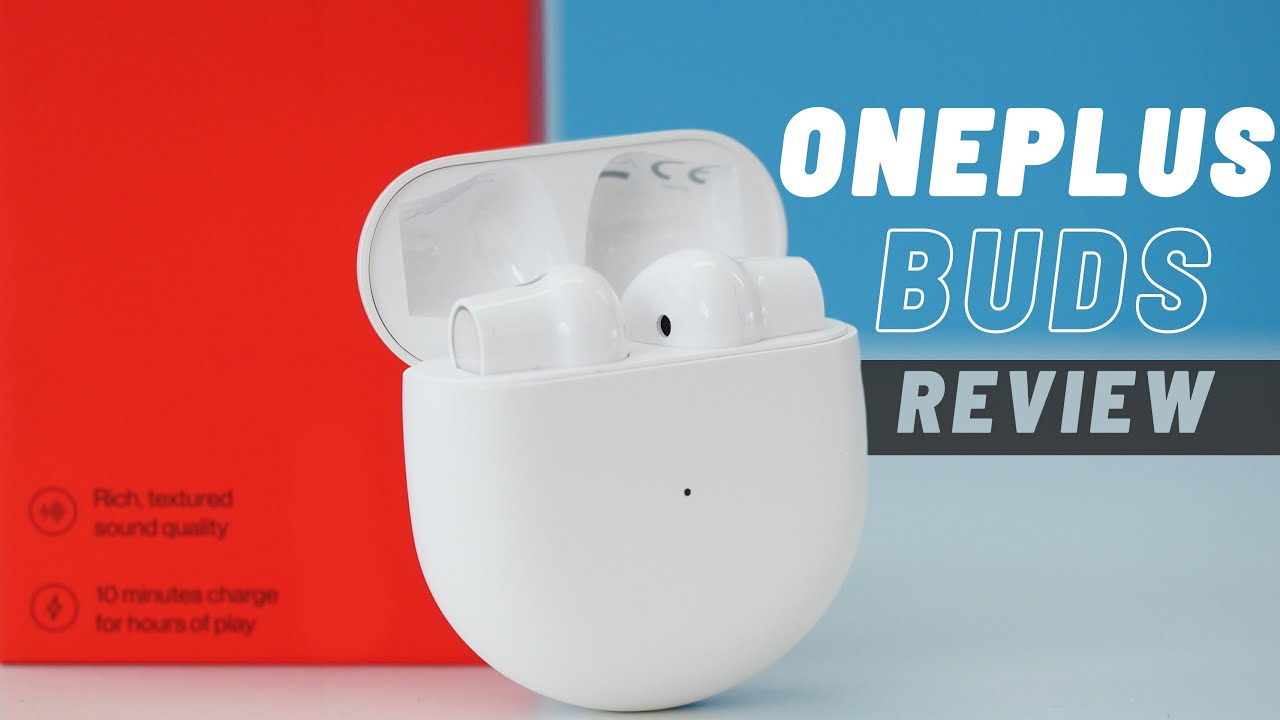 OnePlus Buds Review