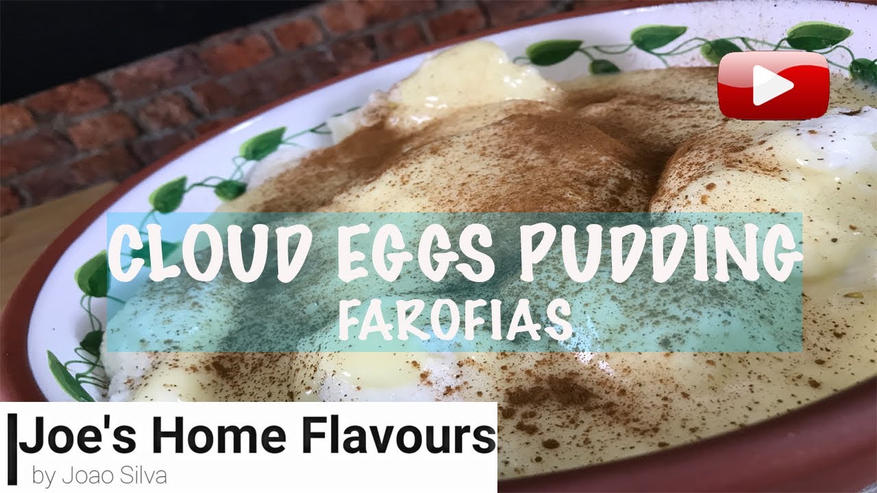 EGG CLOUD PUDDING | FAROFIAS