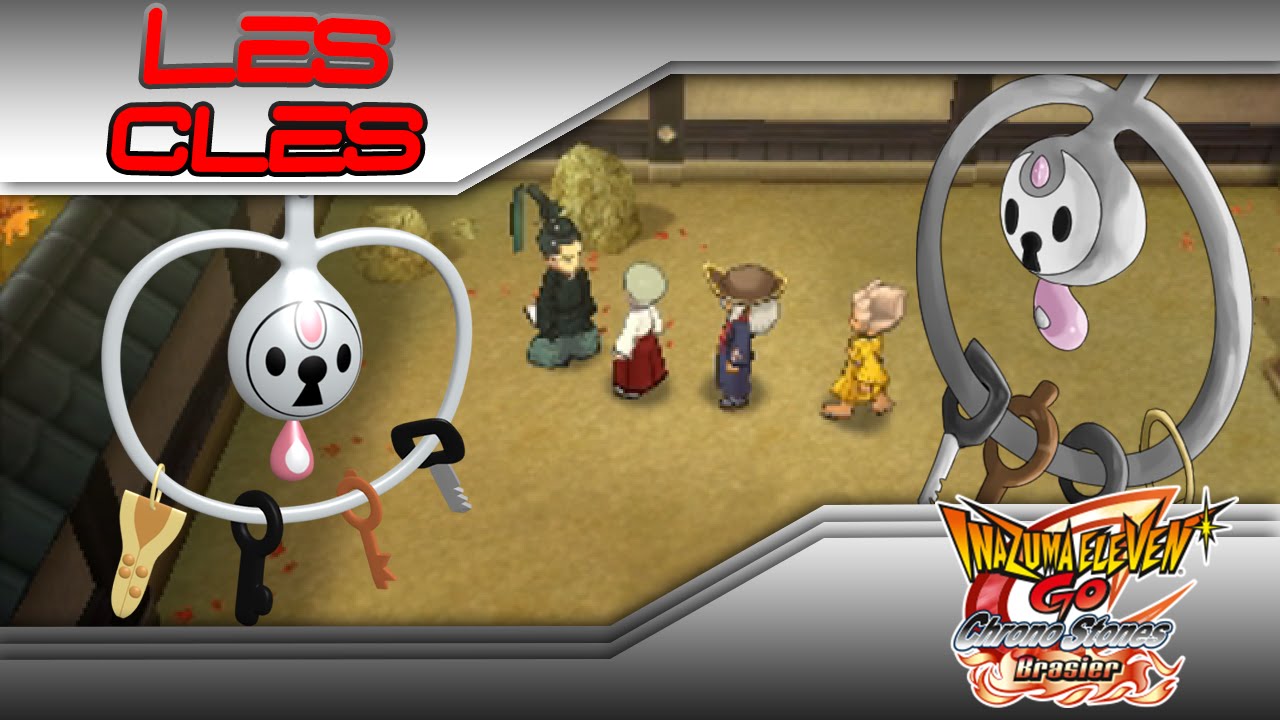 CLÉ D'OR ET D'ARGENT | INAZUMA ELEVEN GO CHRONO STONES BRASIER & TONNERRE