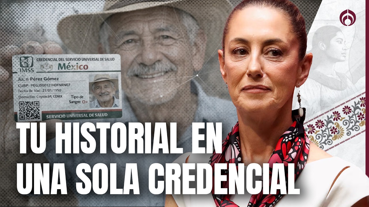 Sheinbaum arranca con la Credencial Universal de Salud; ¡así te registras!