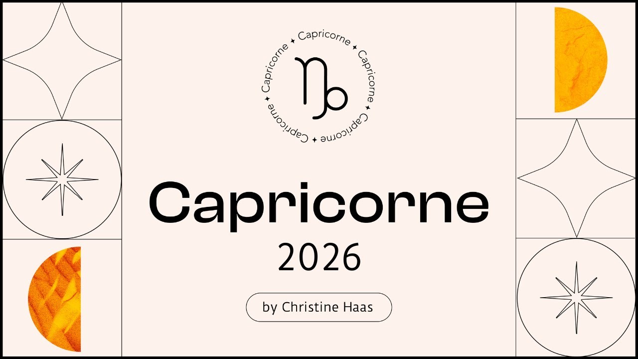 Horoscope Capricorne ♑️ 2026 by Christine Haas, astrologue 💫
