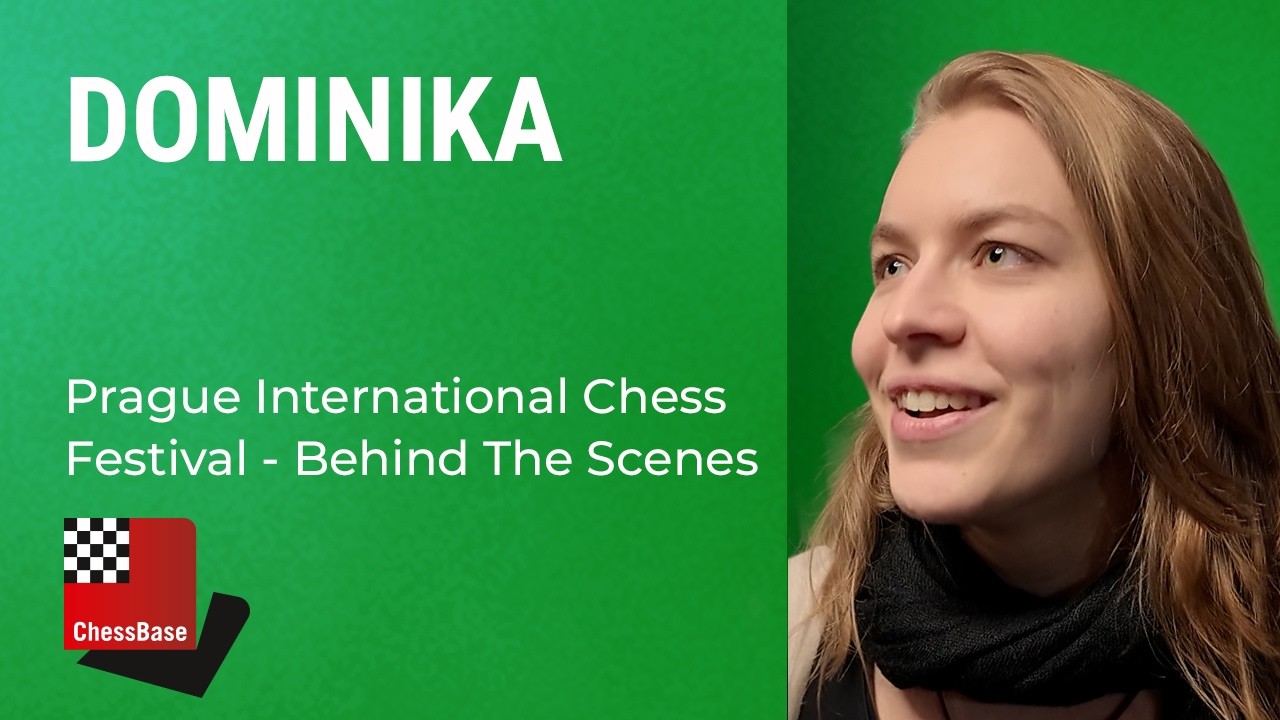 Dominika  - BTS Prague Chess Festival