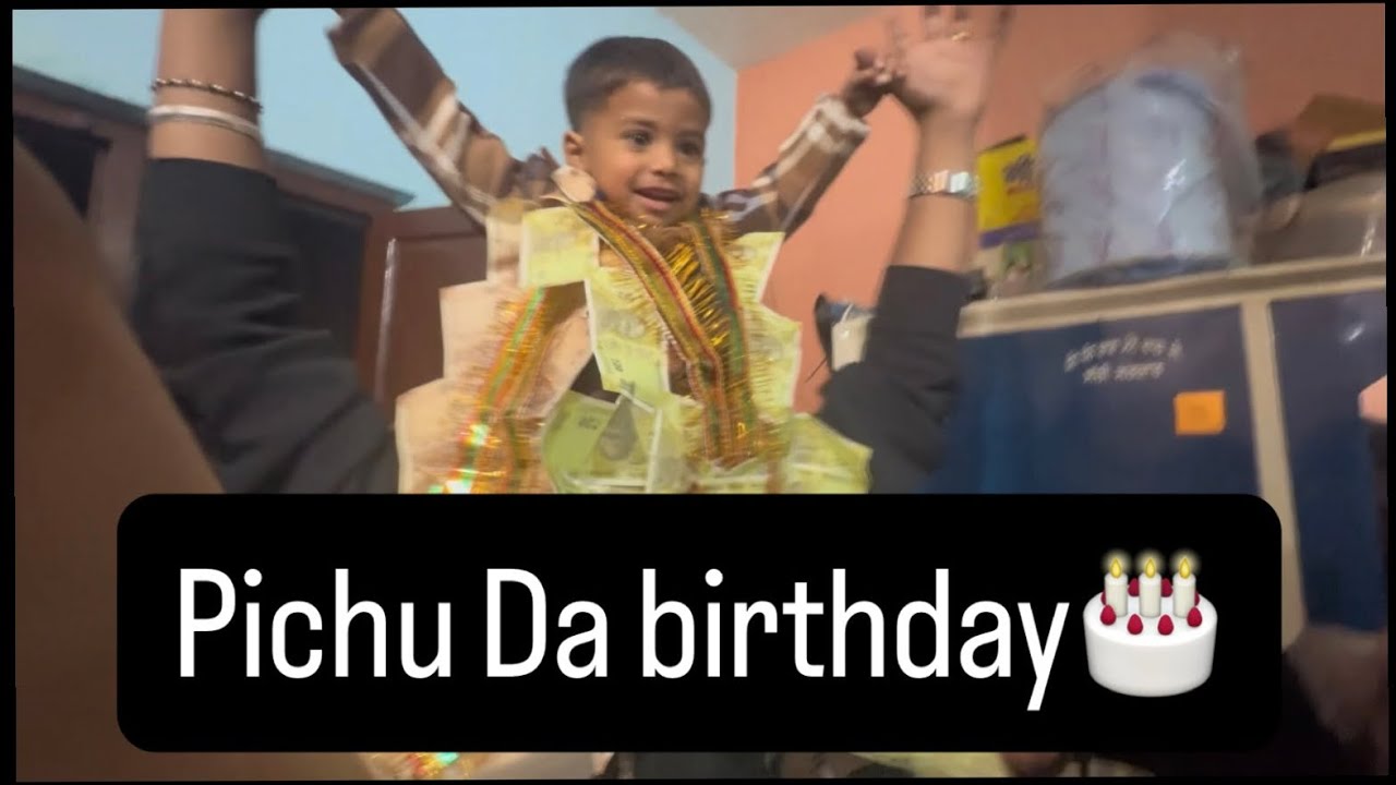 Ajj sade pichu da birthday 🎂 full enjoyment ✌️new vlog❤️
