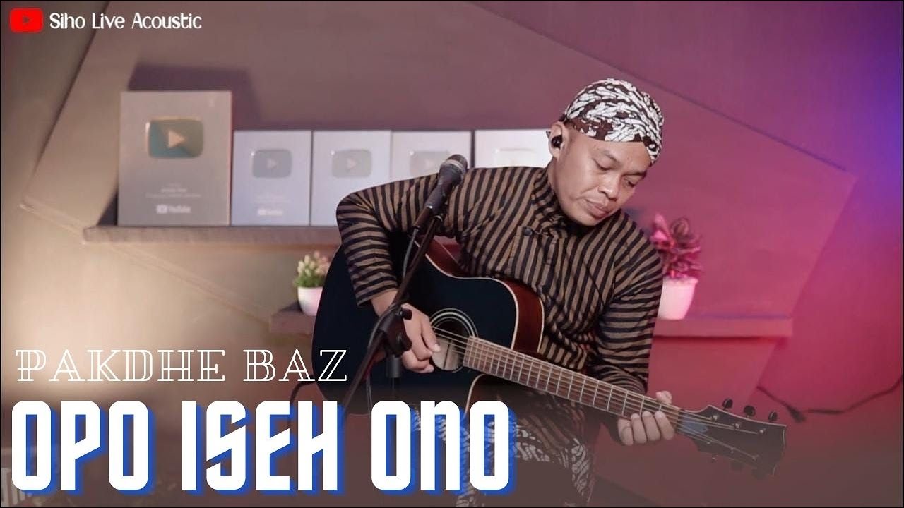 OPO ISEH ONO - PAKDHE BAZ | COVER BY SIHO LIVE ACOUSTIC