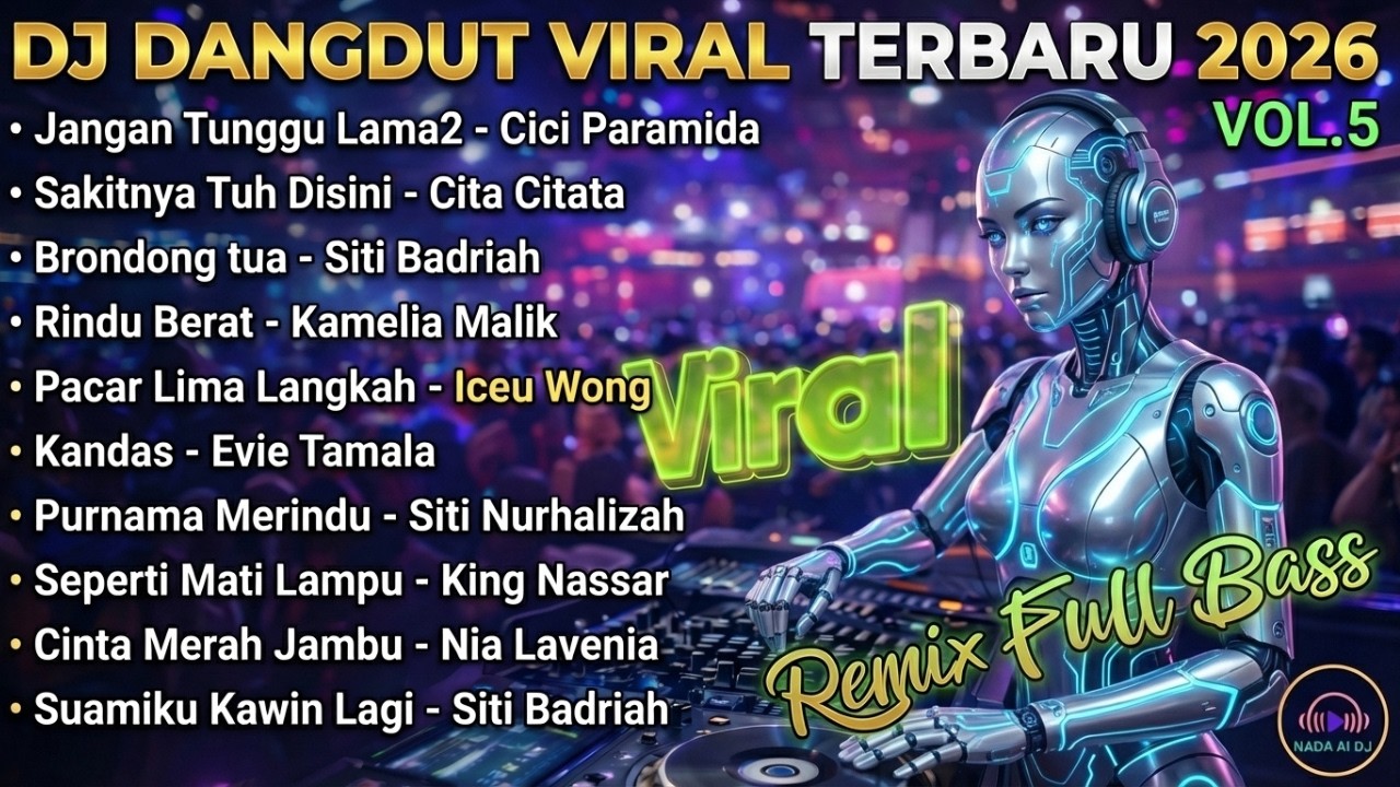 DJ Dangdut Remix Terbaru 2026 🎧 Full Bass Viral TikTok Bikin Goyang Nonstop Mumpung Malam Minggu