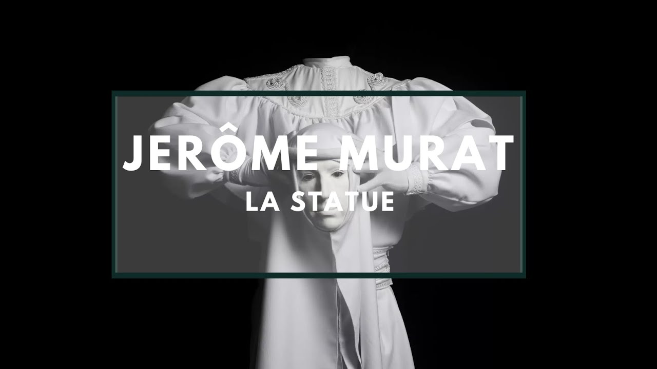 Jérôme Murat - La Statue
