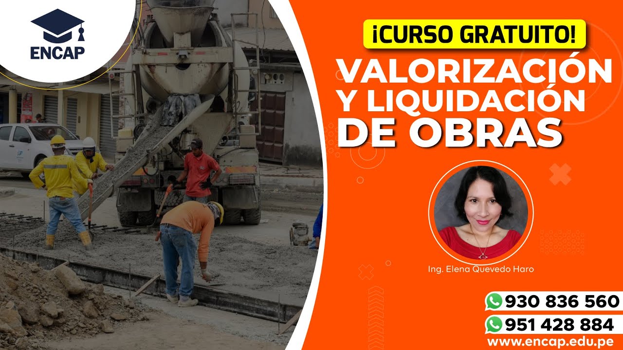 CURSO: VALORIZACIÓN Y LIQUIDACIÓN DE OBRAS 2025