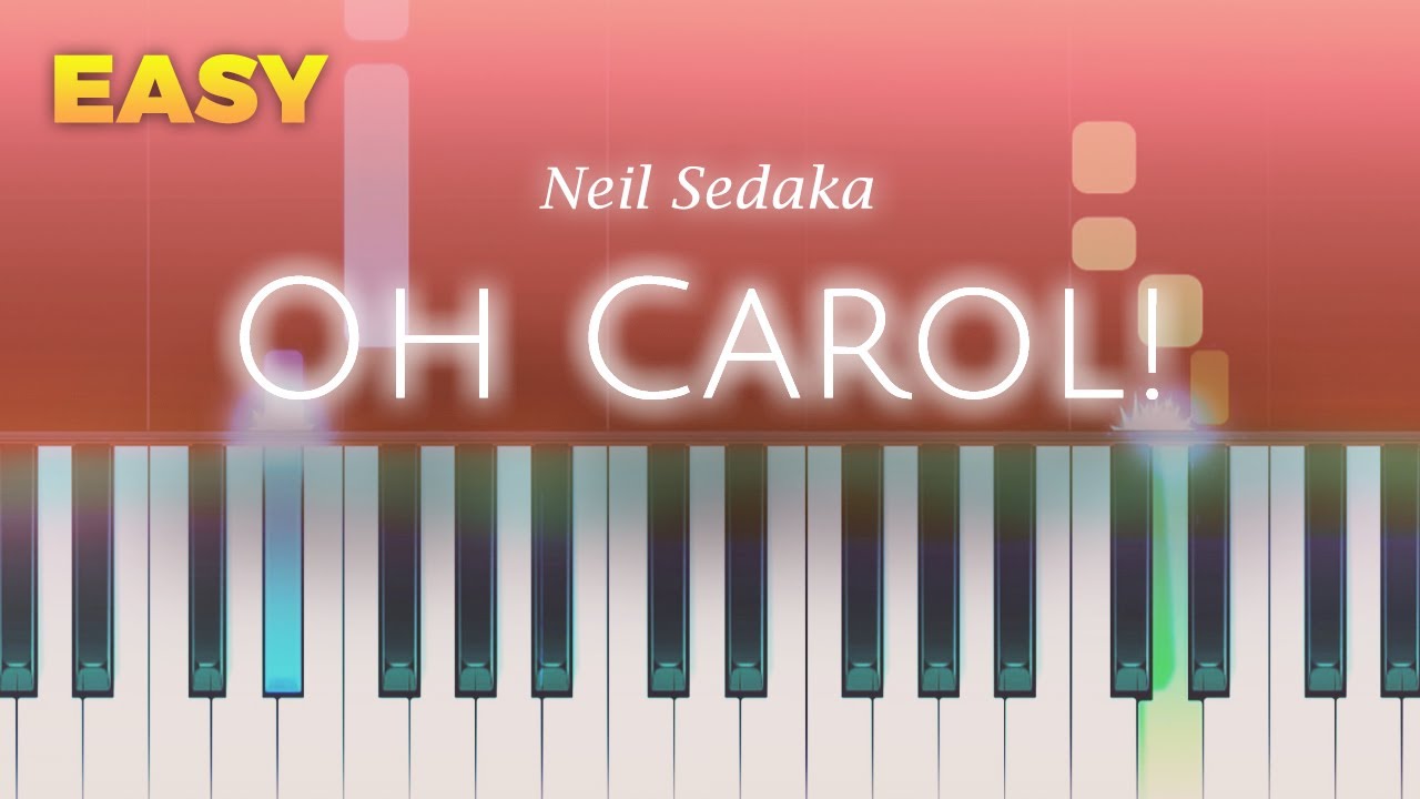 Neil Sedaka - Oh Carol! - EASY Piano TUTORIAL by Piano Fun Play