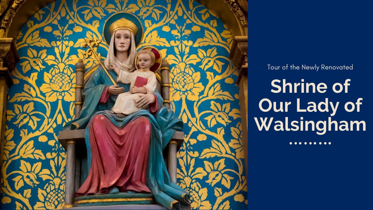 Our Lady of Walsingham Renovation Tour