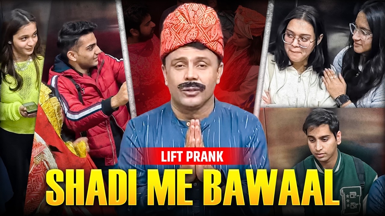 Shadi Me Bawaal | Lift Prank 35 | RJ Naved