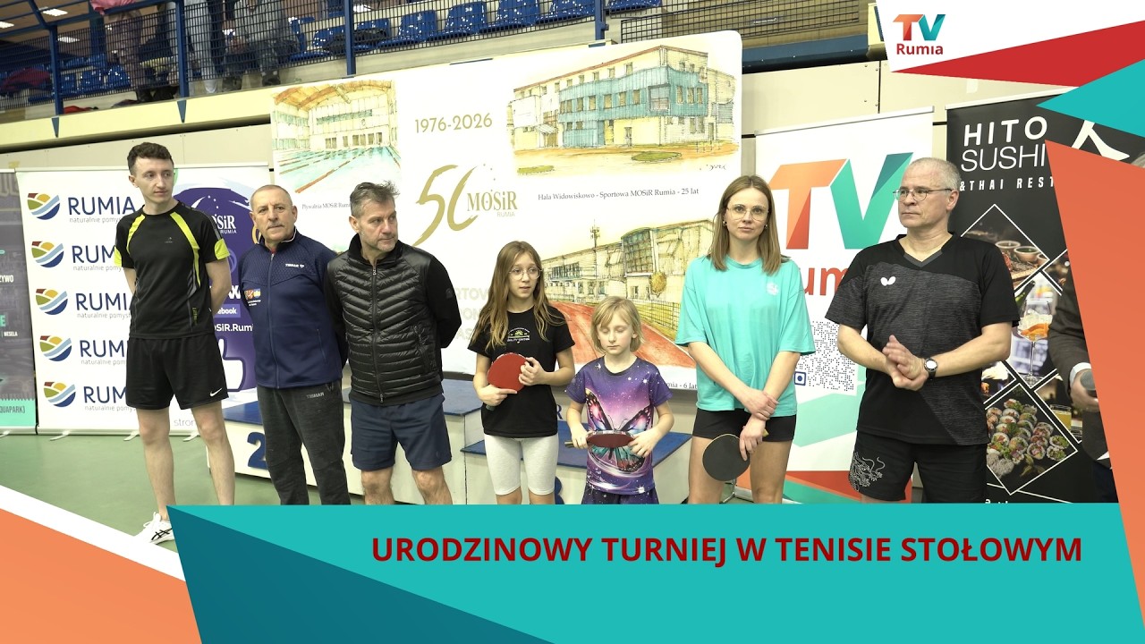Urodzinowy Turniej w Tenisie Stołowym i finał Grand Prix Rumi