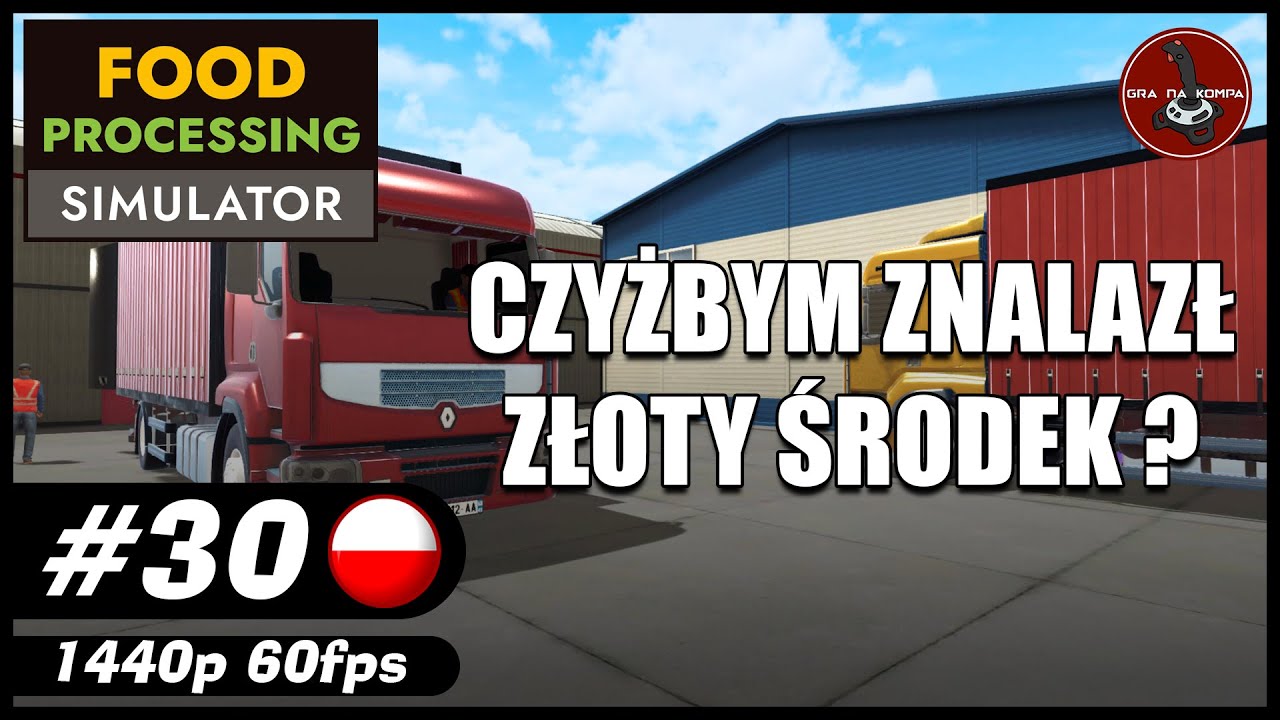 Czyżbym znalazł złoty środek || #30 || Food Processing Simulator gameplay PL