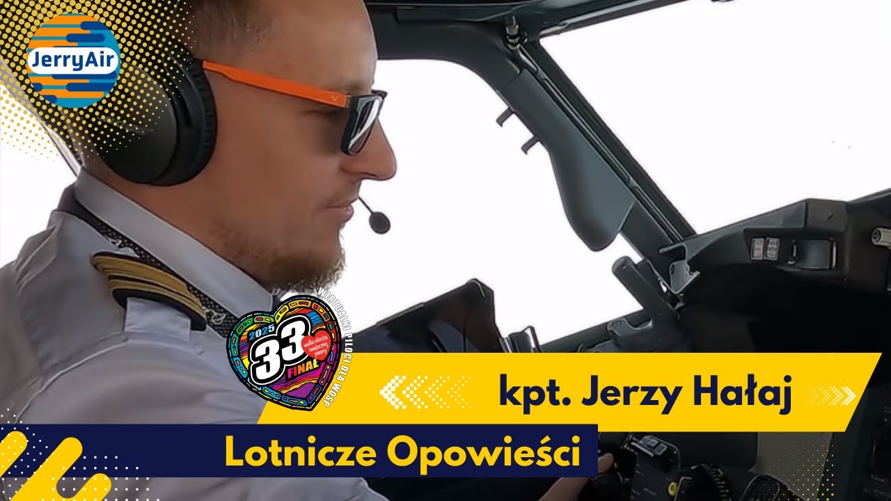 Wywiad z Jerzym Hałajem: Pasja Lotnicza, Kariera i Droga do Kokpitu - Wirtualni Piloci dla WOŚP 2025