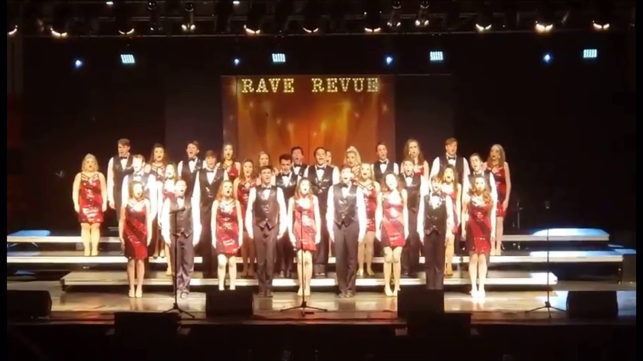 Rave Revue Show Choir 2019