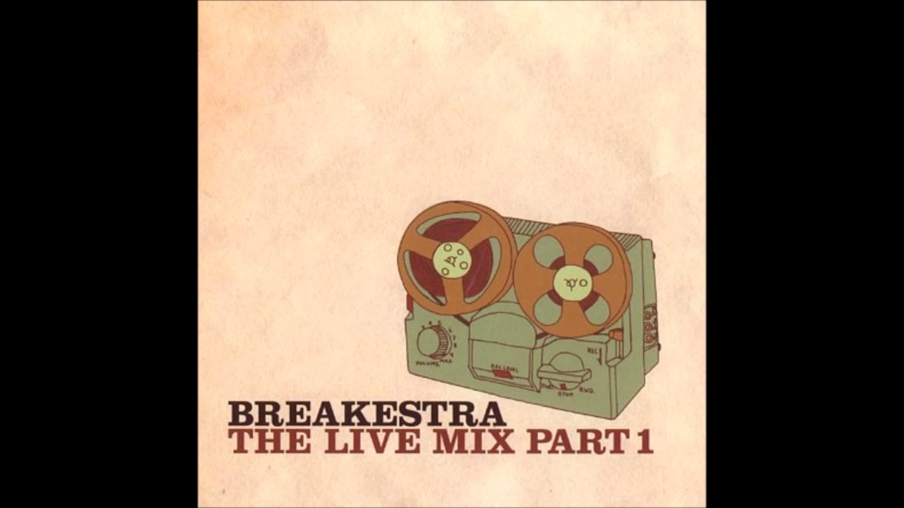 Breakestra - Root Down