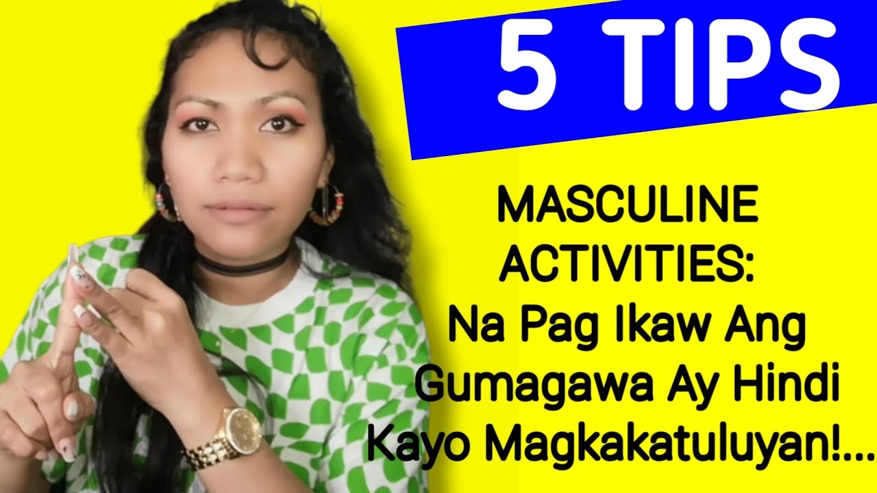 Alamin Ang 5 FEMININE And MASCULINE ACTIVITIES Na Siyang Susi Para Sa Masayang Relasyon...|ATE JING