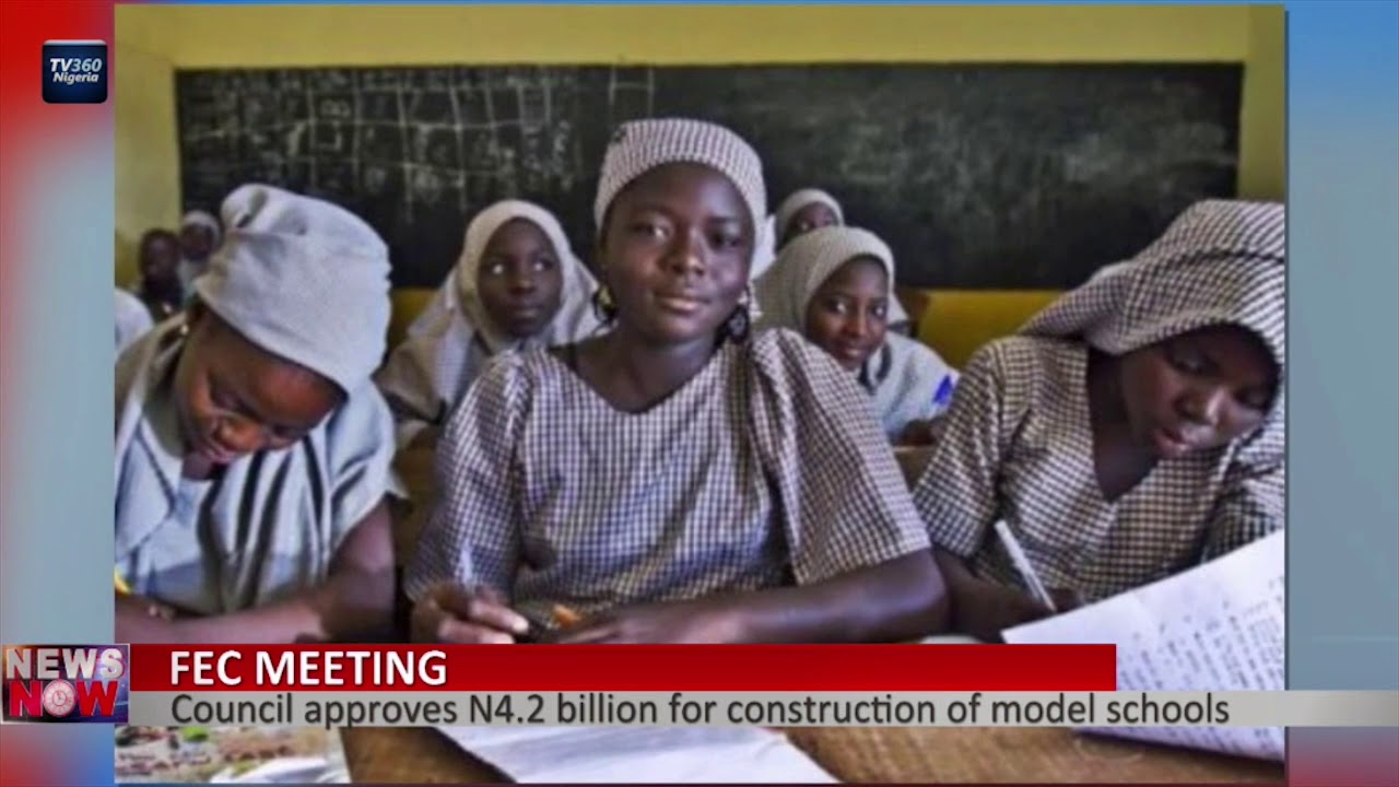 FG approves N4.2 billion for construction of model schools