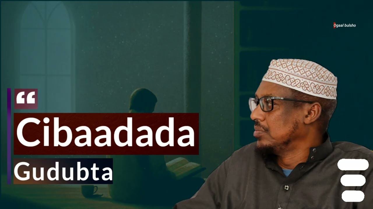 Ku dadaalida cibadooyinka gudba || Sheekh Mustafe 