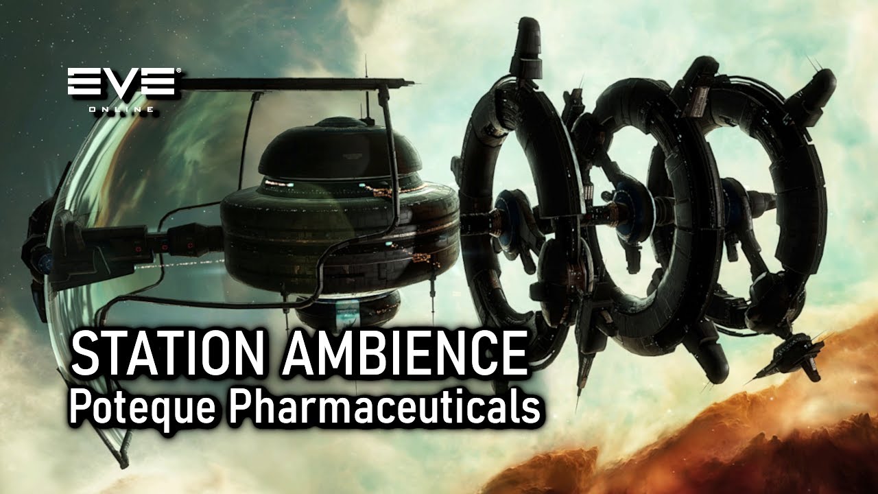 EVE Online - Space Station Ambience: Poteque Pharmaceuticals.