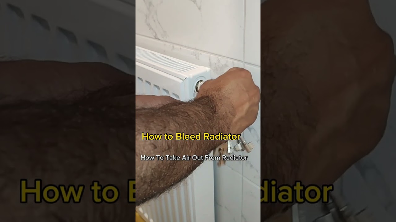How to Bleed The Radiator.