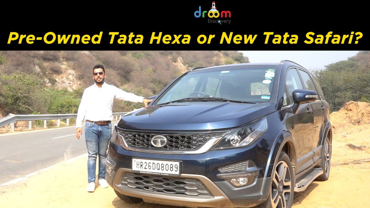 Tata Safari या Tata Hexa? - A Perfect 7 Seater Car | Droom Discovery