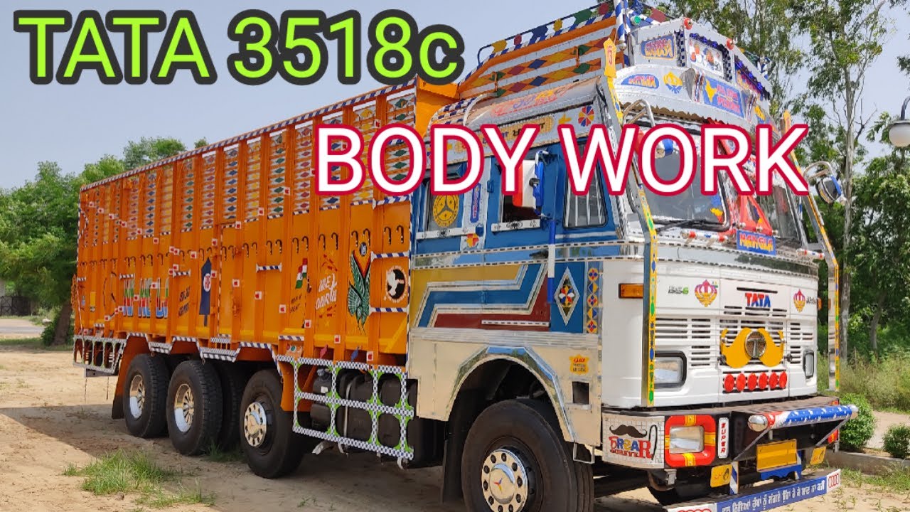TATA 3518 BS6 BODY WORK with GILL TRUCK BODY WORK SAMANA