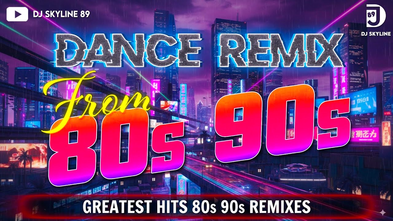 Nonstop Retro Party Energy | Legendary 80s & 90s Pop Dance Remixes | DJ Skyline89 (Extended Version)