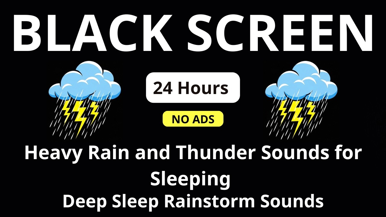 Heavy Rain and Thunder Sounds for Sleeping – Black Screen | Deep Sleep Rainstorm Sounds