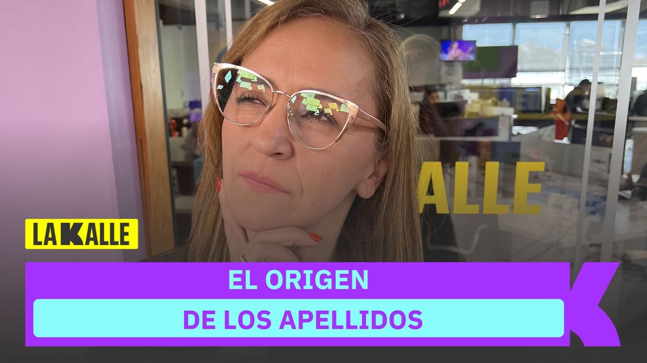 La Profe Mónica revela el origen de los apellidos y por qué algunos cambian