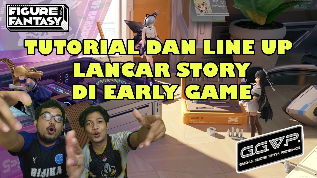 [FIGURE FANTASY] - TUTORIAL LINE UP TERBAIK UNTUK PEMULA - DIJAMIN STORY BAKALAN LANCAR JAYA
